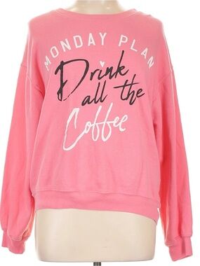 Wound Up Pink "Drink All the Coffee" Pullover Sweatshirt